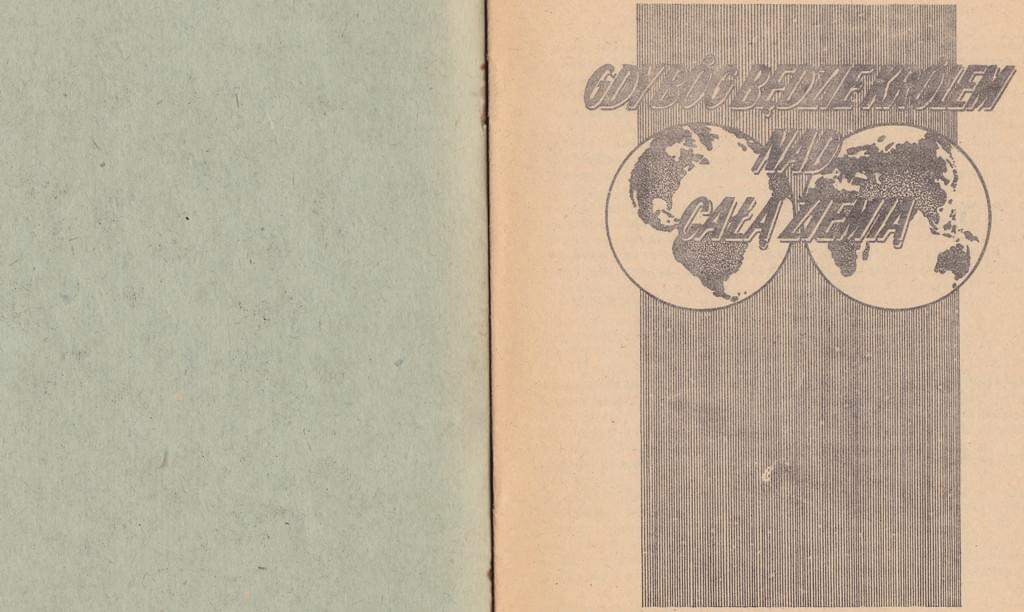 Gdy Bóg będzie Królem nad całą ziemią