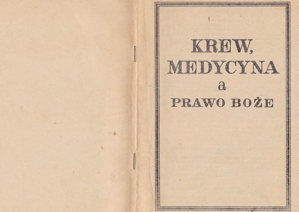 Krew, medycyna a prawo Boże