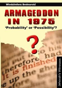 Armageddon 1975 'Probability' or 'Possibility'