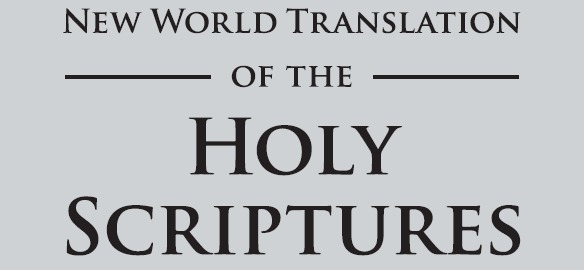 New World Translation of the Holy Scriptures