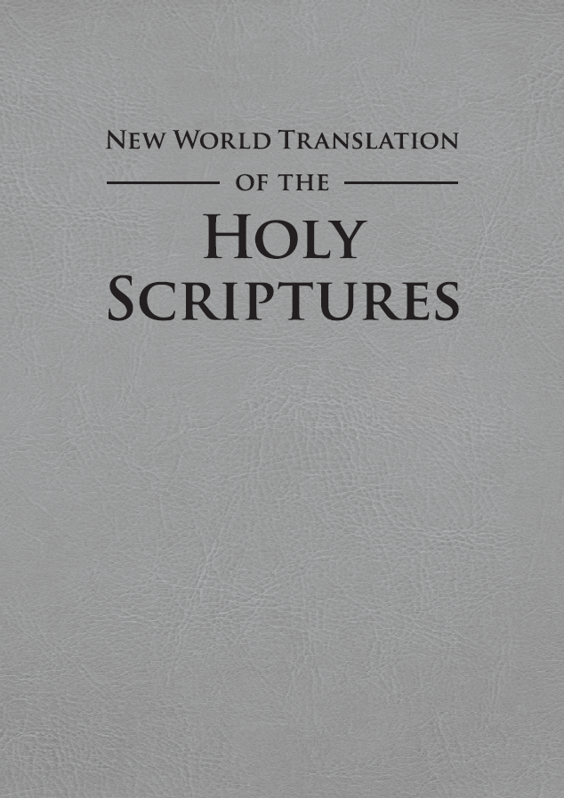 New World Translation of the Holy Scriptures 2021