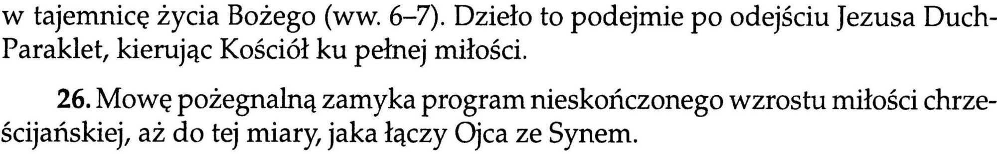 Ewangelia według św. Jana. Katolicki Komentarz do Pisma Świętego, Wydawnictwo W Drodze
