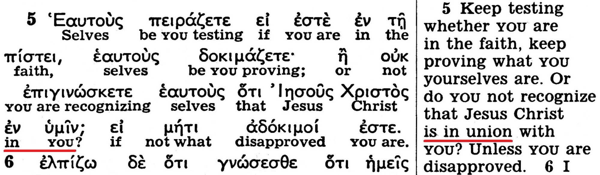 The Kingdom Interlinear Translation of the Greek Scriptures