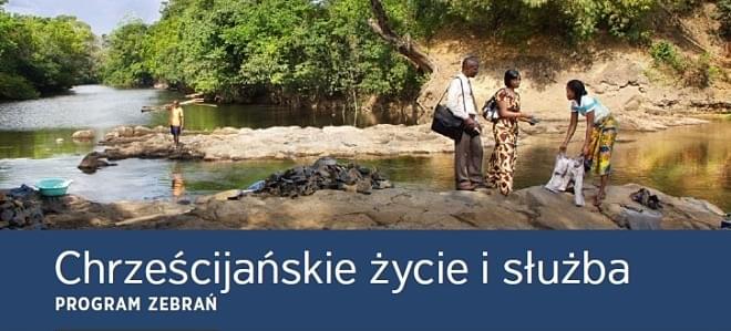 Chrześcijańskie życie i służba