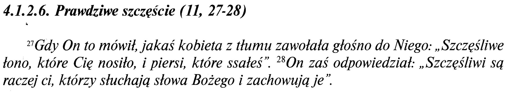 Ewangelia Według Świętego Łukasza rozdz. 1-11