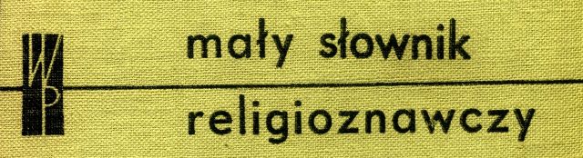 Mały słownik religioznawczy