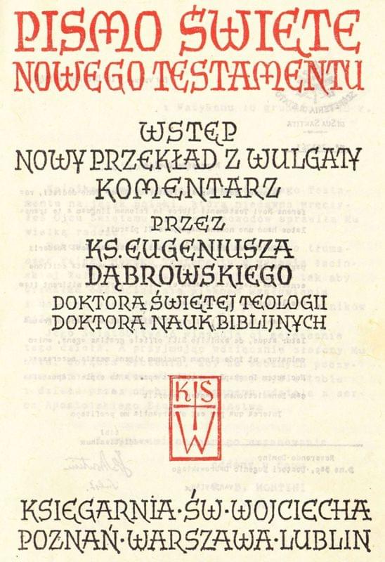 Nowy Testament w tłumaczeniu ks. Eugeniusza Dąbrowskiego