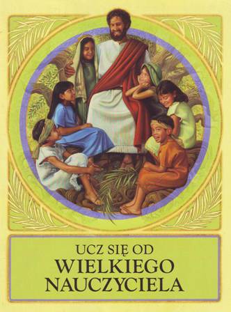 Ucz się od Wielkiego Nauczyciela