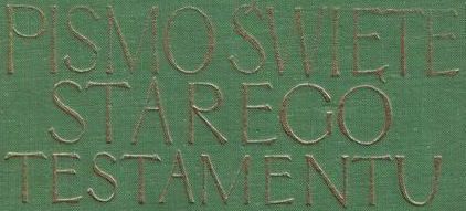Pismo Święte Starego Testamentu KUL