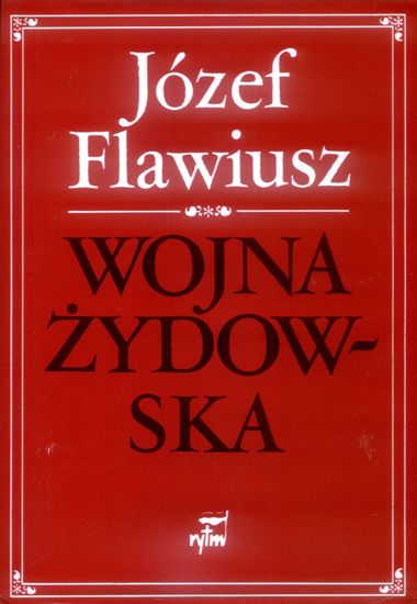 Józef Flawiusz Wojna Żydowska