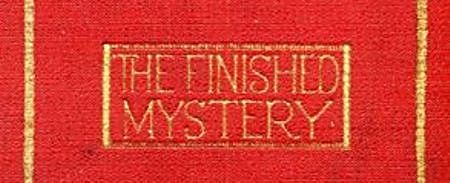 The Finished Mystery