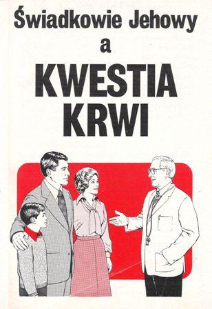 Świadkowie Jehowy a kwestia krwi