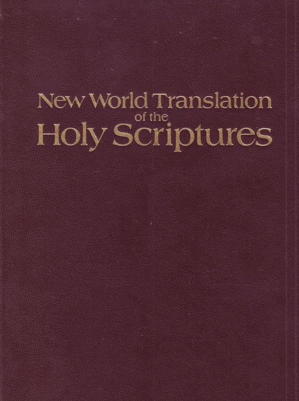 The New World Translation of the Holy Scriptures